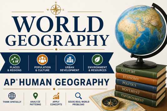 World Geography / AP Human Geography Part 1